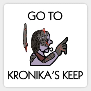 Go to Kronika's Keep Magnet